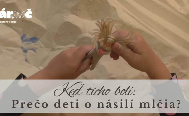 Keď ticho bolí: Prečo deti o násilí mlčia?