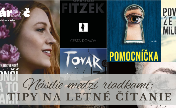 Násilie medzi riadkami: Tipy na letné čítanie